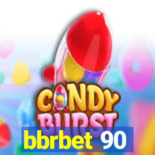 bbrbet 90